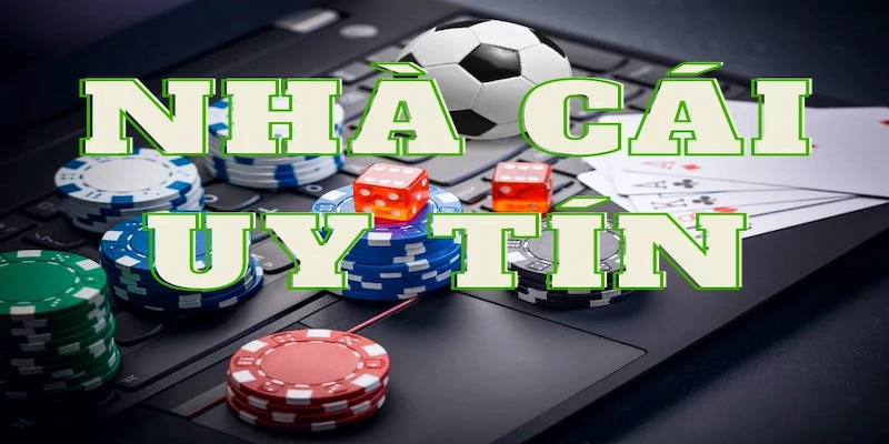 Cập nhật nhà cái uy tín cái tên nổi bật trong danh sách cập nhật nhà cái uy tín