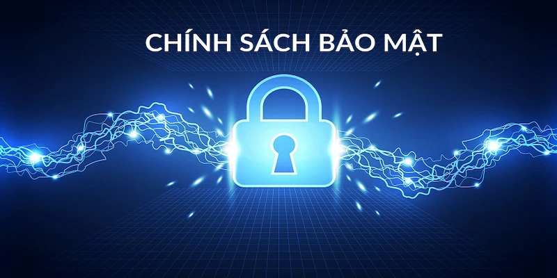 Chính sách bảo mật Cơ chế hoạt động của chính sách bảo mật tại nhà cái uy tín