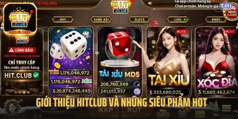 Review Hitclub Trải nghiệm người chơi: Hitclub có đáng thử?