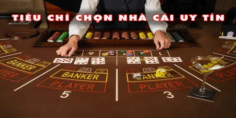 Vì sao cần biết cách chọn nhà cái uy tín trước khi chơi?